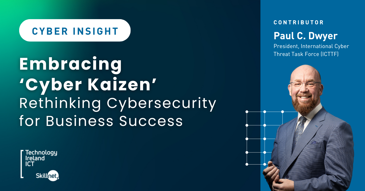 Embracing 'Cyber Kaizen' - Rethinking Cybersecurity for Business Success