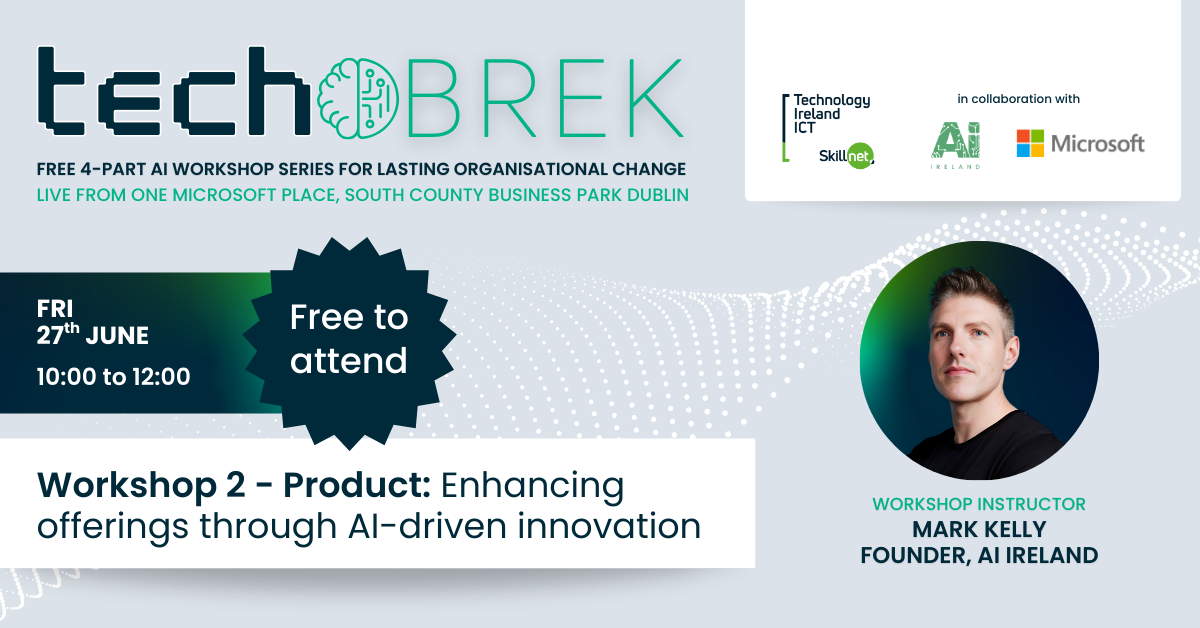 techBREK AI Workshop Series Part 2 - Product