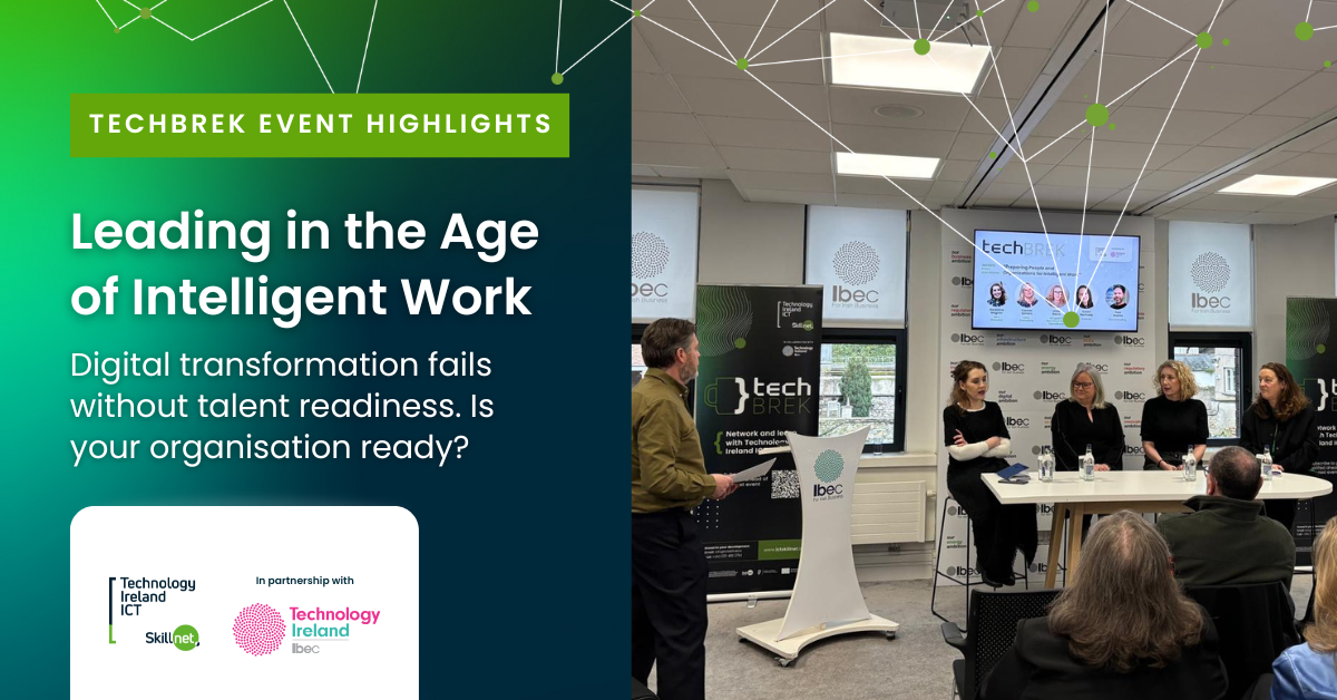 techBREK event highlights - Leading in the Age of Intelligent Work