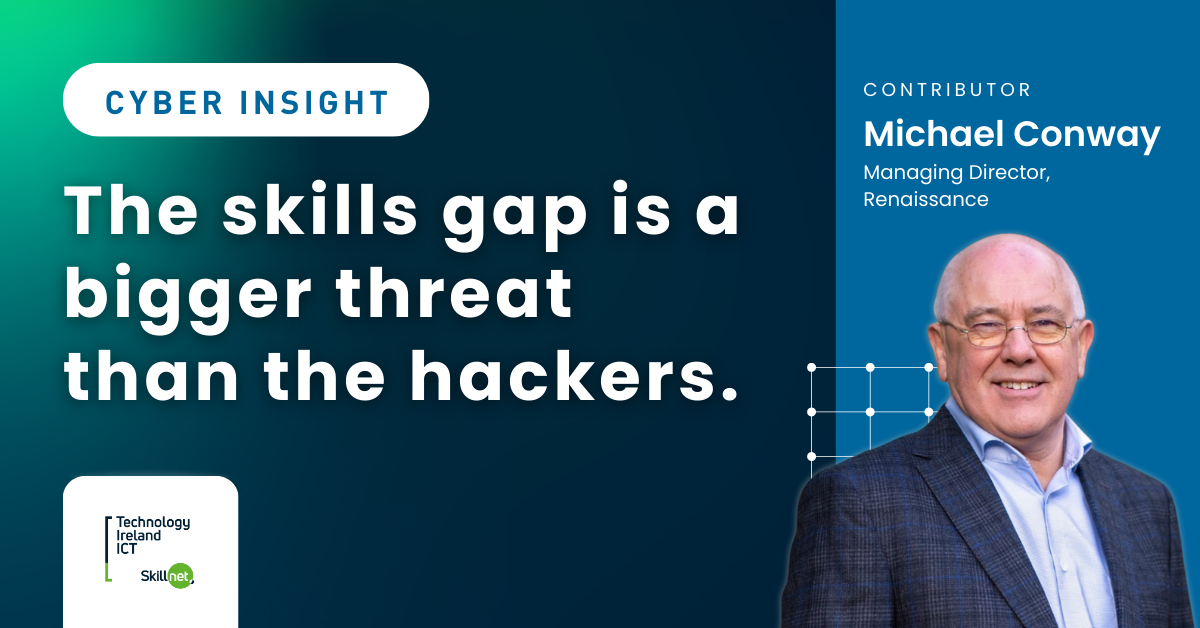 The skills gap is a bigger threat than the hackers - renaissance article