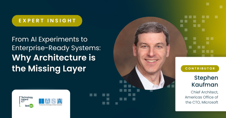 Stephen Kaufman insights - Why Architecture is the Missing Layer