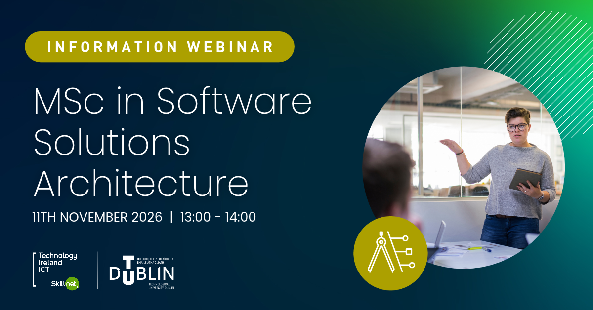 Information Session Webinar MSc in Software Solutions Architecture - 2027 Intake
